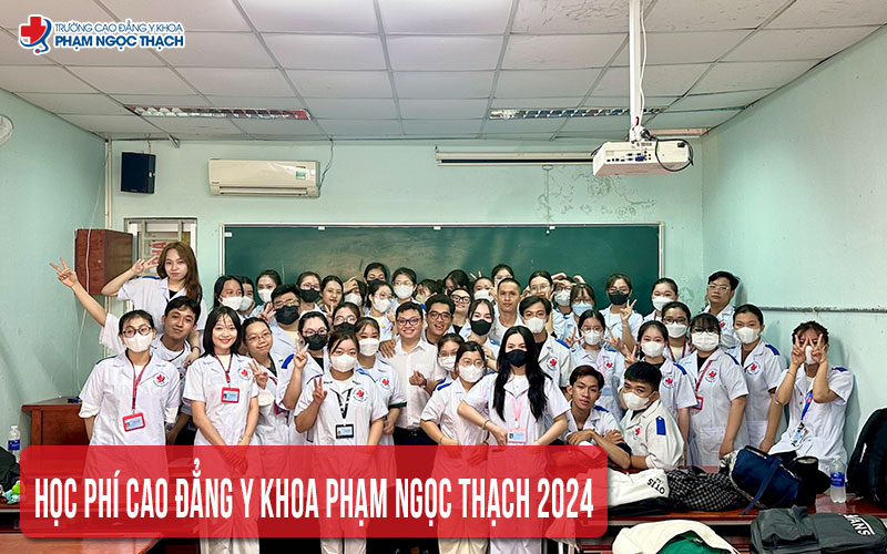 Học phí Trường Cao đẳng Y khoa Phạm Ngọc Thạch năm 2024