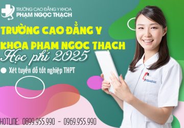 Học phí Trường Cao đẳng Y khoa Phạm Ngọc Thạch năm 2025