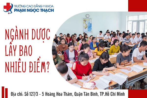 Ngành Dược lấy bao nhiêu điểm ở các trường Đại học?