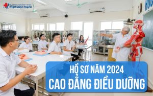 Cập nhật hồ sơ xét tuyển Cao đẳng Điều dưỡng 2024 mới nhất