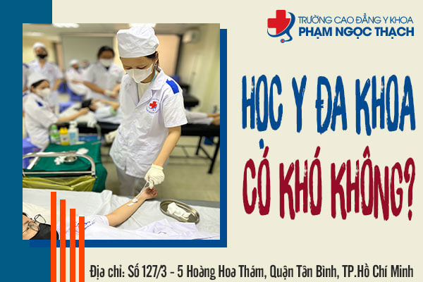 Học Y đa khoa có khó không?