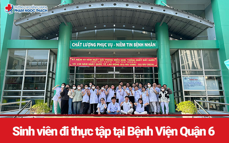 Sinh viên đi thực tập tại bệnh viện Quận 6