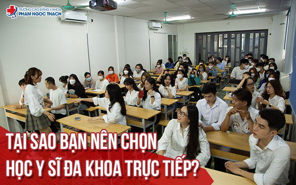 Tại sao bạn nên chọn học Y sĩ đa khoa trực tiếp?