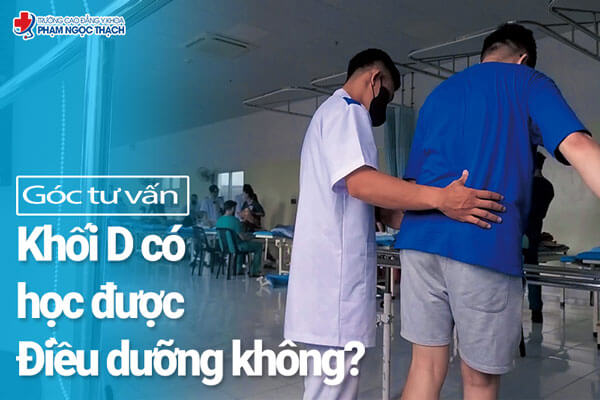 Khối D có học được Điều dưỡng không?