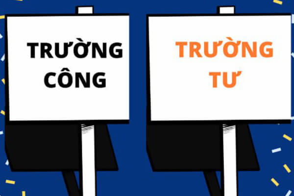 Trường công là gì? Trường tư là gì?