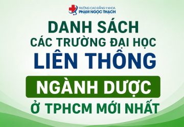 Các trường Đại học liên thông ngành Dược ở TP.HCM mới nhất hiện nay